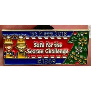 Walmart Pin Safe For The Challenge 1st Place 2018 Store #1369 - Hogeye 2019